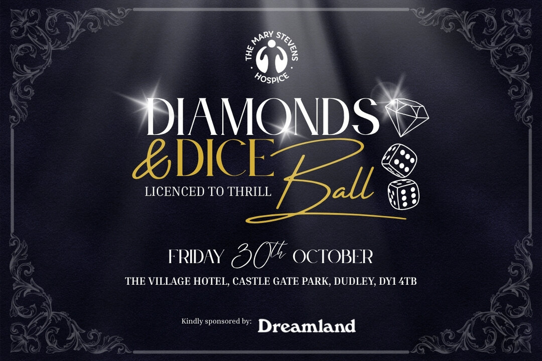 The Mary Stevens Hospice - Diamonds and Dice Ball